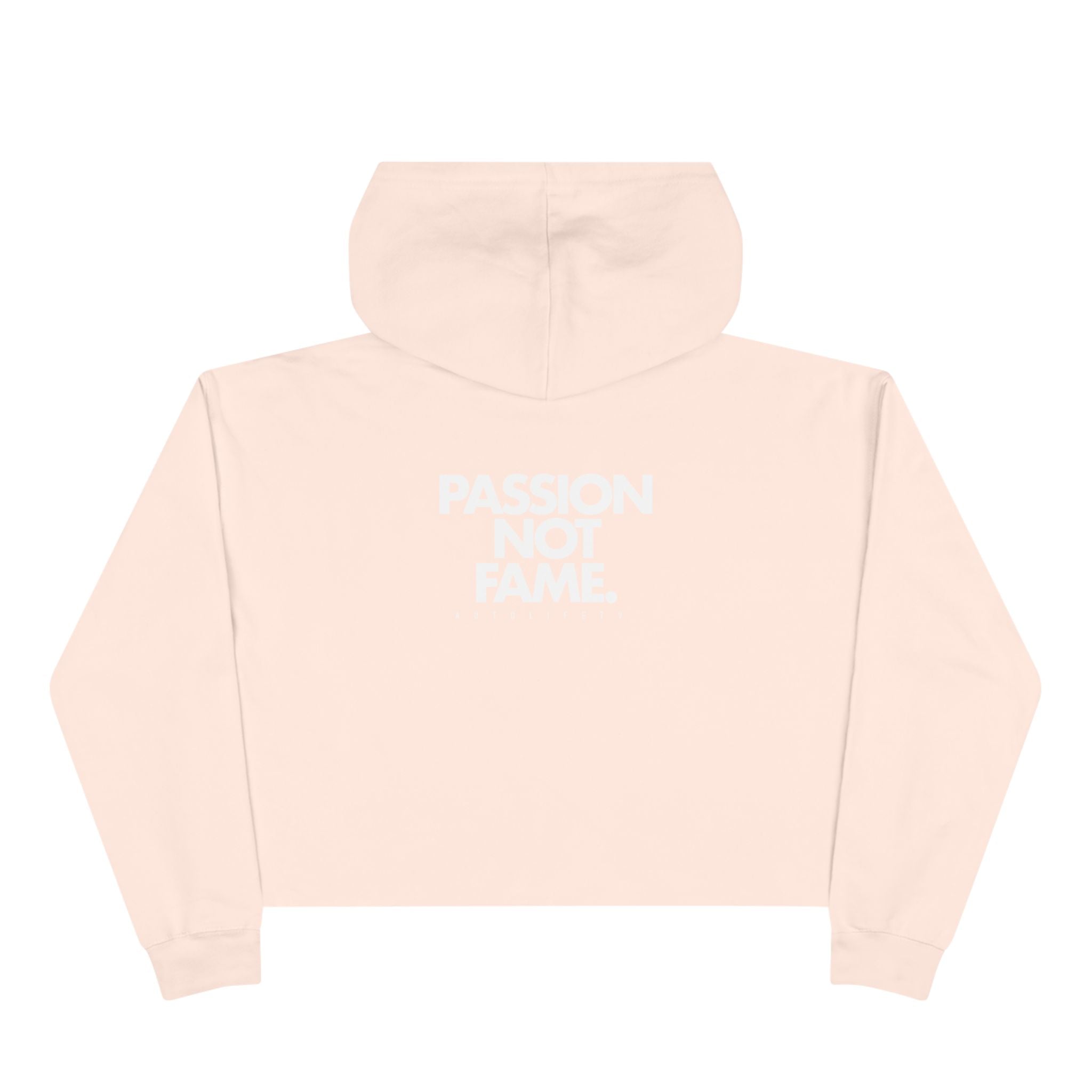Autolife Cropped Hoodie — 'PASSION NOT FAME' Streetwear
