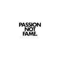 Passion Not Fame Sticker — Motivational Kiss-Cut Decal for Laptops & Water Bottles
