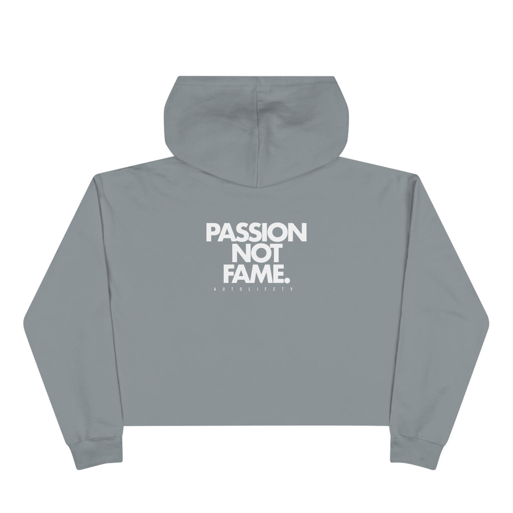 Autolife Cropped Hoodie — 'PASSION NOT FAME' Streetwear