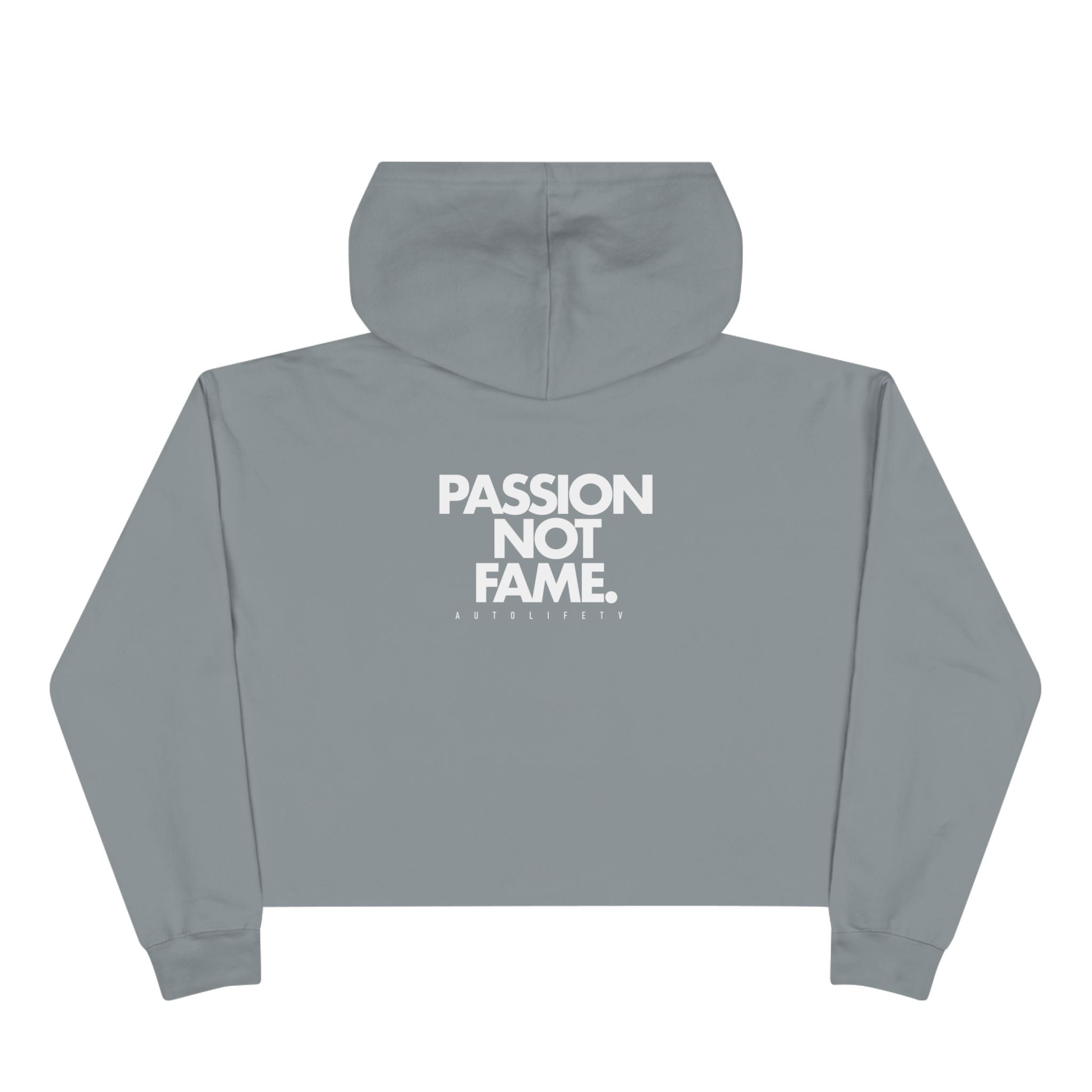 Autolife Cropped Hoodie — 'PASSION NOT FAME' Streetwear