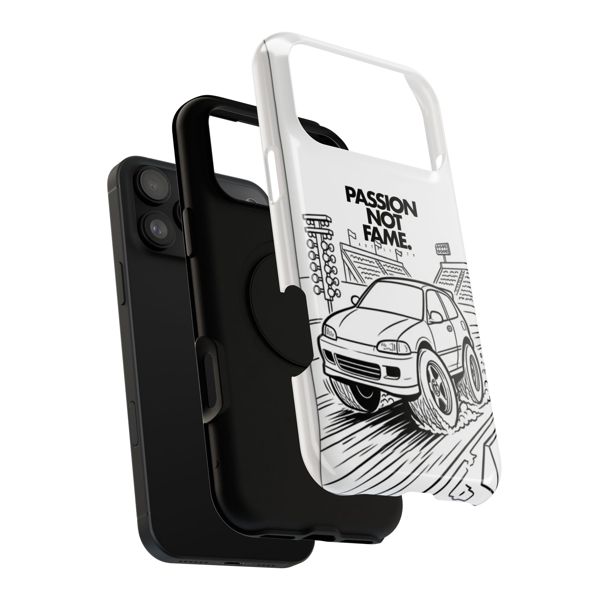 Impact-Resistant Phone Case — "Passion Not Fame" Drag Civic