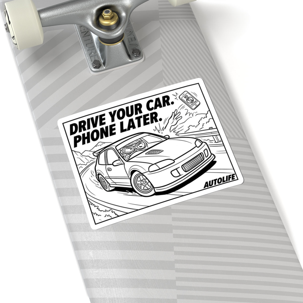 Drive Your Car, Phone Later Kiss-Cut Sticker – AutoLife Co. Decal