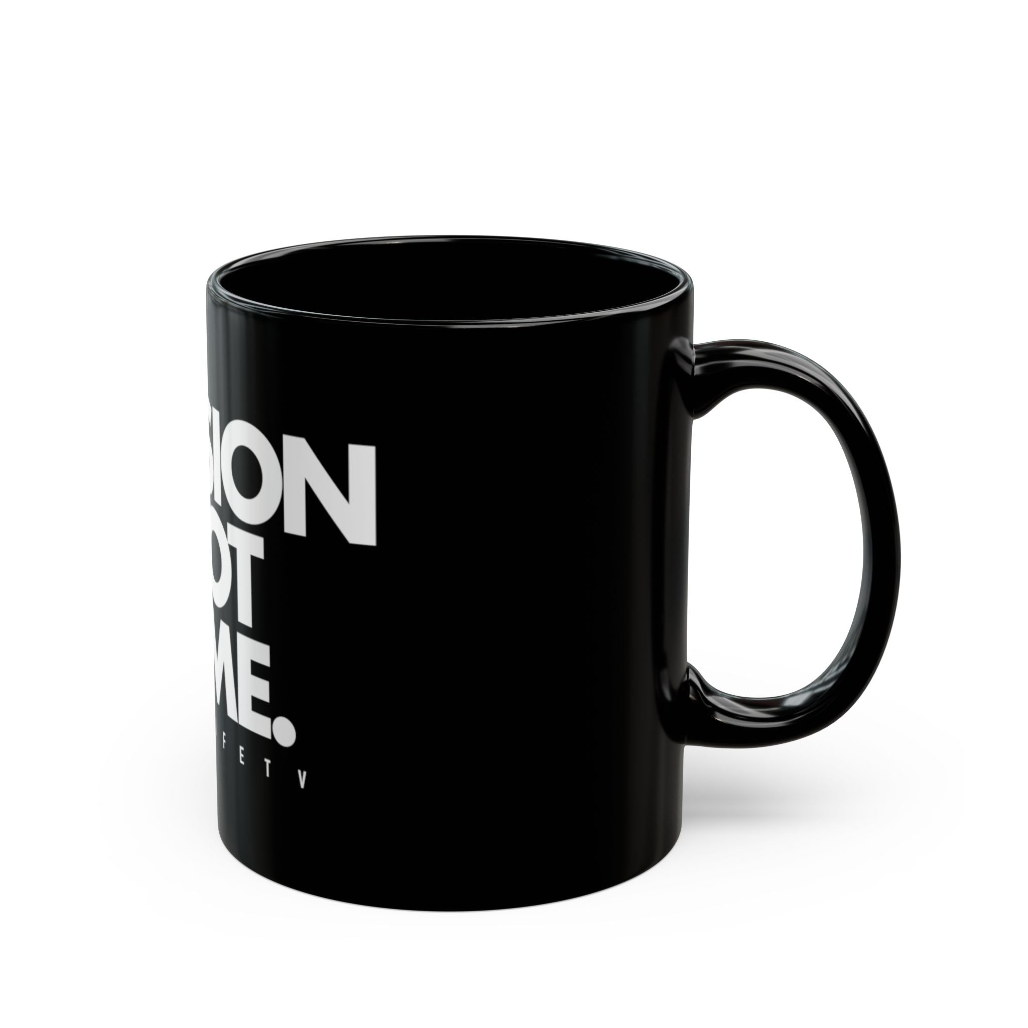 Passion Not Fame Mug — Motivational Black Coffee Cup (11oz & 15oz)