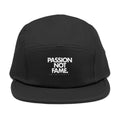5-Panel Cap — "Passion Not Fame" Embroidered Cotton Camp Hat