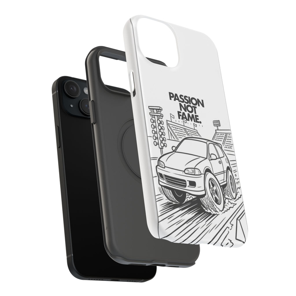 Impact-Resistant Phone Case — "Passion Not Fame" Drag Civic