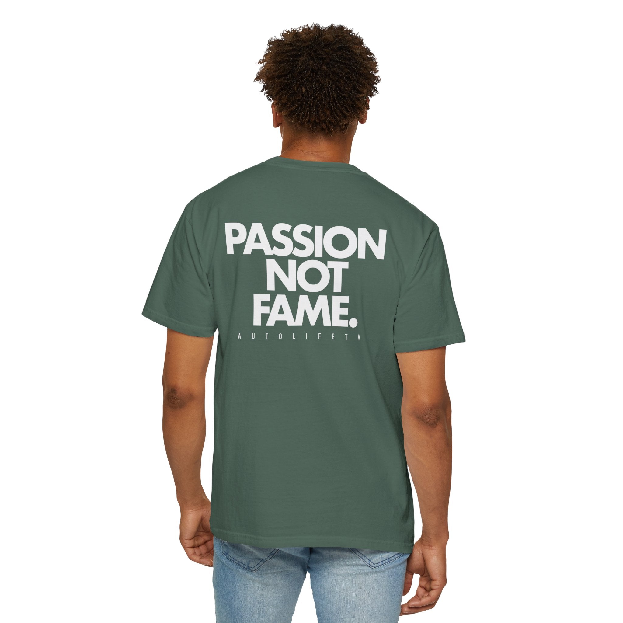 Passion Not Fame T-Shirt — Motivational Graphic Tee