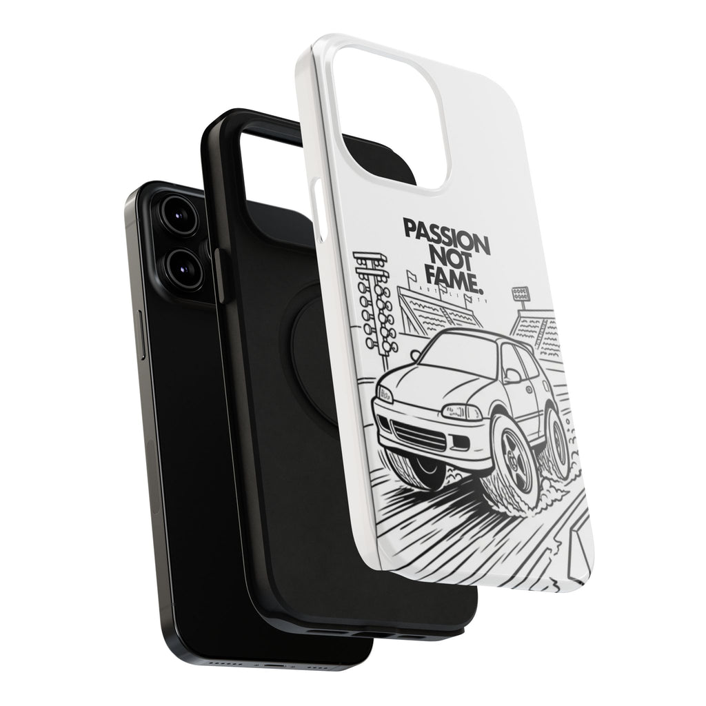 Impact-Resistant Phone Case — "Passion Not Fame" Drag Civic