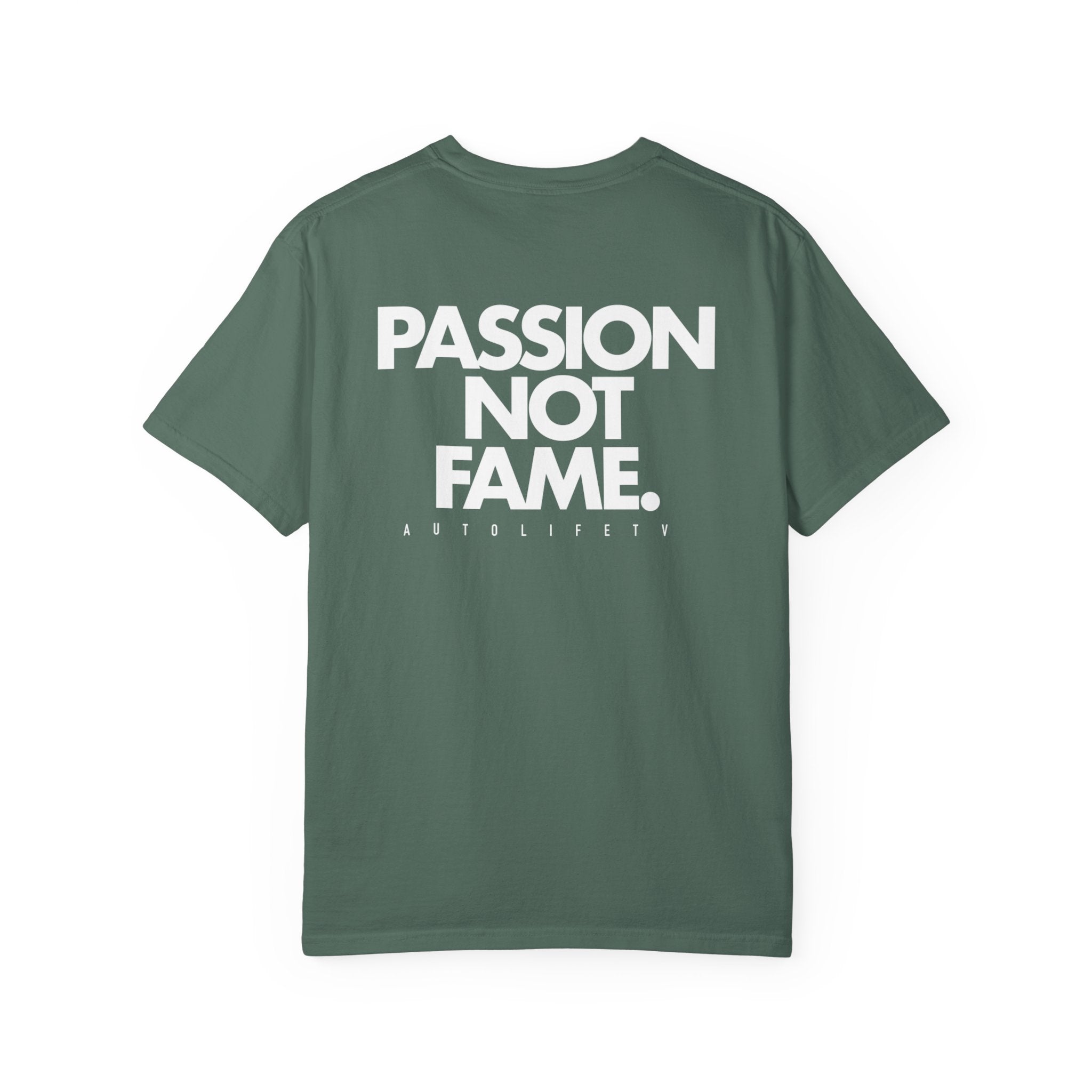 Passion Not Fame T-Shirt — Motivational Graphic Tee
