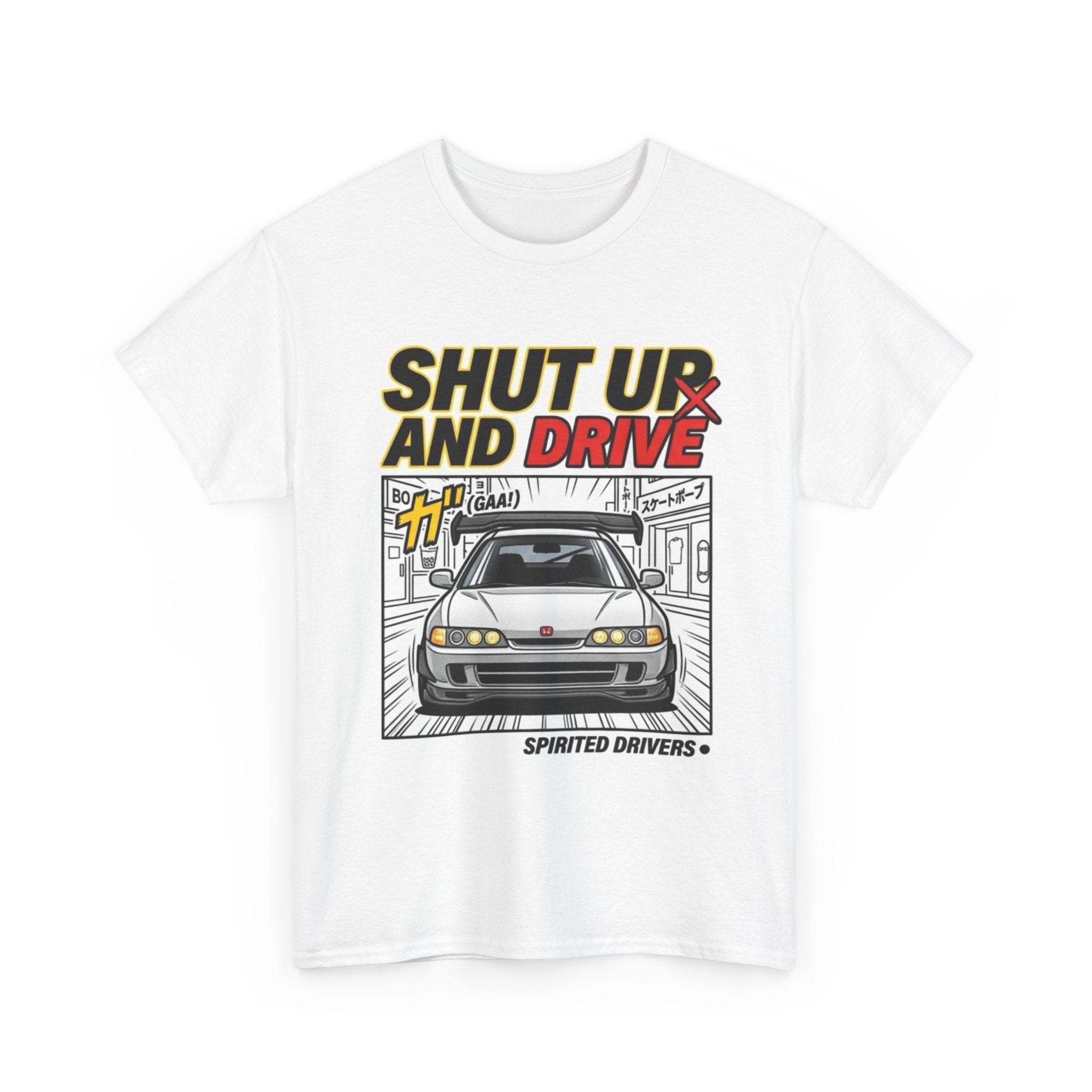 Shut Up and Drive Tee – Retro JDM Car Graphic Shirt