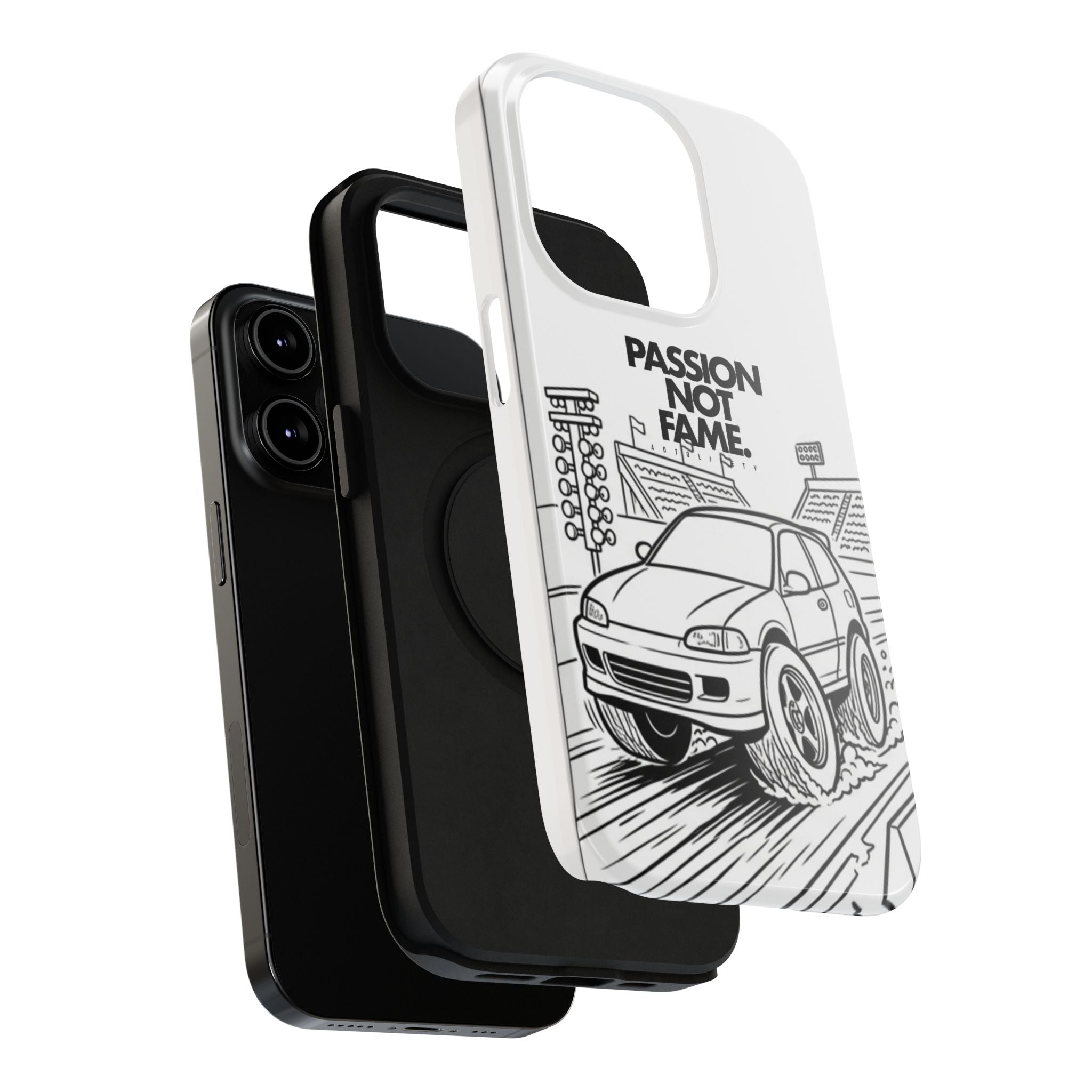 Impact-Resistant Phone Case — "Passion Not Fame" Drag Civic